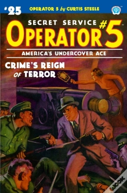Capa do artigo Operator 5 #25: Crime'S Reign Of Terror