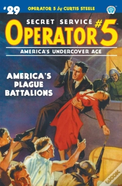 Capa do artigo Operator 5 #29: America'S Plague Battali