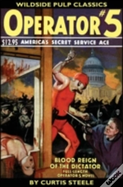 Capa do artigo Operator #5: Blood Reign Of The Dictator