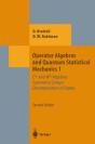 Operator Algebras And Quantum Statistical Mechanics 1 - Preview