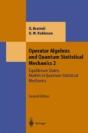 Operator Algebras And Quantum Statistical Mechanics 2 - Preview