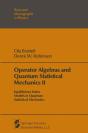 Operator Algebras And Quantum Statistical Mechanics Ii - Preview