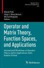 Operator And Matrix Theory, Function Spaces, And Applications - Preview