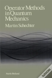 Capa do artigo Operator Methods In Quantum Mechanics