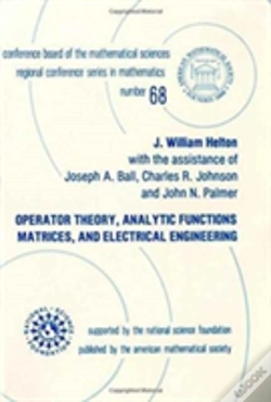 Capa do artigo Operator Theory, Analytic Functions, Matrices, And Electrical Engineering