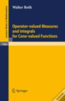 Capa do artigo Operator-Valued Measures And Integrals For Cone-Valued Functions