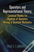 Operators And Representation Theory