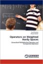 Operators On Weighted Hardy Spaces - Preview