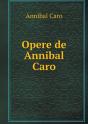 Opere De Annibal Caro - Preview