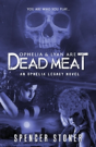 Ophelia & Lyan Are Dead Meat - Preview