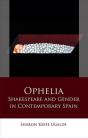 Ophelia - Preview