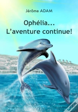 Capa do artigo Ophélia...L'Aventure Continue!