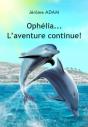 Ophélia...L'Aventure Continue! - Preview