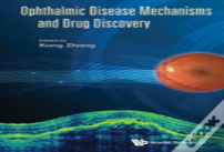 Ophthalmic Disease Mechanisms And Drug Discovery