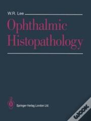 Ophthalmic Histopathology