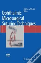 Ophthalmic Microsurgical Suturing Techniques