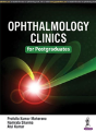 Ophthalmology Clinics For Postgraduates - Preview