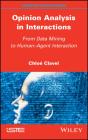 Opinion Analysis In Interactions - Preview