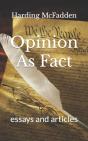 Opinion As Fact - Preview