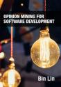 Opinion Mining For Software Development - Preview