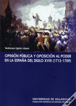 Capa do artigo Opinion Publica Y Oposición Al Poder En España Del S. Xviii (1713-1759)