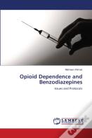 Opioid Dependence And Benzodiazepines