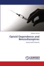 Opioid Dependence And Benzodiazepines - Preview