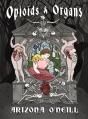 Opioids And Organs - Preview