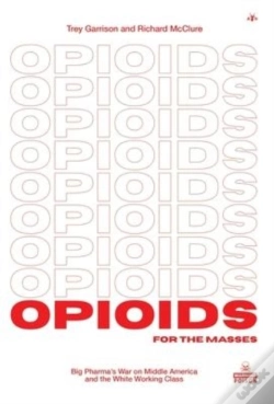 Capa do artigo Opioids For The Masses