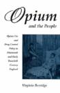 Opium And The People - Preview