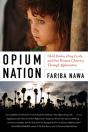 Opium Nation - Preview