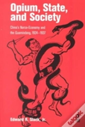 Opium, State And Society