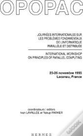 Opopac Actes Des Journees Internationales Sur Les Problemes Fondamentaux De L'Informatique Parallele