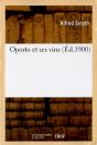 Oporto Et Ses Vins - Preview