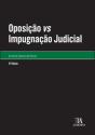 Oposição Vs Impugnação Judicial - Preview