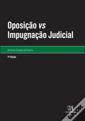 Oposição Vs Impugnação Judicial