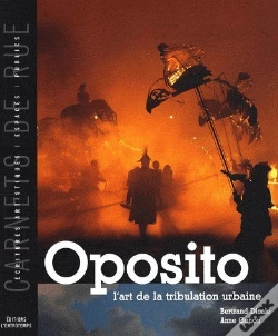 Capa do artigo Oposito ; L'Art De La Tribulation Urbaine
