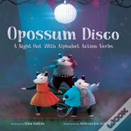 Opossum Disco
