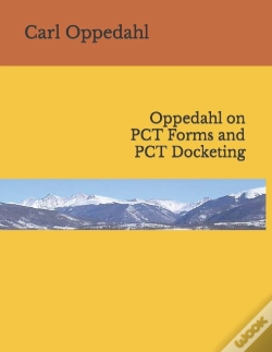 Capa do artigo Oppedahl On Pct Forms And Pct Docketing