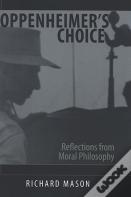 Oppenheimer'S Choice