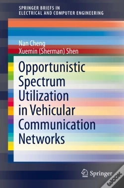 Capa do artigo Opportunistic Spectrum Utilization In Vehicular Communication Networks
