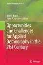 Opportunities And Challenges For Applied Demography In The 21st Century - Preview