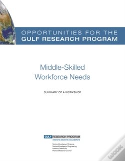 Capa do artigo Opportunities For The Gulf Research Program: Middle-Skilled Workforce Needs