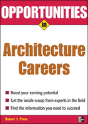 Opportunities In Architecture Careers - Preview