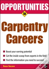 Opportunities In Carpentry Careers