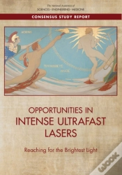Capa do artigo Opportunities In Intense Ultrafast Lasers