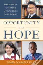 Opportunity And Hope