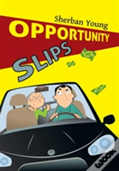 Opportunity Slips