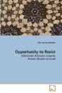 Opportunity To Resist - Preview