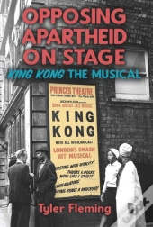 Opposing Apartheid On Stage
